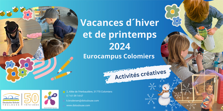 Deutsche Schule Toulouse, camps de vacances hiver et printemps 2024