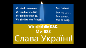 Wir sind die DSK, Solidarität mit der Deutschen Schule Kiev und dem ukrainischen Volk