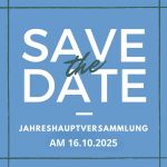 Hinweis Save the date Jahreshauptversammlung DST 2025