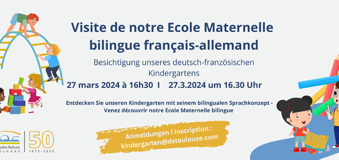 Deutsche Schule Toulouse, Einladung zur Besichtigung des zweisprachigen Kindergartens